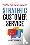 Goodman, John - Strategic Customer Service