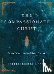 Hughes-Gragg, Sherri - The Compassionate Christ