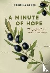 Baker, Cristina - A Minute of Hope