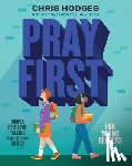 Hodges, Chris - Pray First for Young Readers