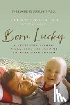 Vittert, Leland - Born Lucky