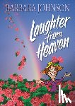 Johnson, Barbara - Laughter from Heaven