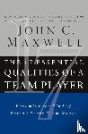 Maxwell, John C. - The 17 Essential Qualities of a Team Player