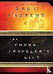 Andrews, Andy - Young Traveler's Gift | Softcover