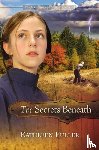 Fuller, Kathleen - The Secrets Beneath