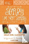 Rue, Nancy N. - Sorry I'm Not Sorry