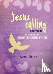Young, Sarah - Jesus Calling: 50 Devotions to Grow in Your Faith