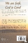 Stoltzfoos, Gail L - We are Safe, God is Good