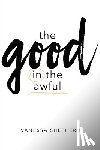 Shepherd, Vanessa - The Good in the Awful