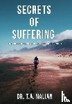 Nalian, T.A. - The Secrets of Suffering