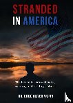 Akpan, Dr. Etido Oliver - Stranded in America