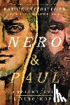 Gifford, Kathie Lee - Nero and Paul: How the Gospel of Grace Defeated the Ruler of Rome