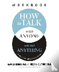 Hendrix, Ph.D., LaKelly Hunt, Helen - How to Talk with Anyone about Anything Workbook