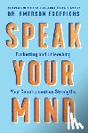 Eggerichs, Dr. Emerson - Speak Your Mind