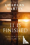 Martin, Charles - It Is Finished