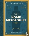 Carley, Shane - The Home Mixologist
