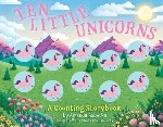 Sobotka, Amanda - Ten Little Unicorns