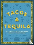 Cider Mill Press - Tacos and Tequila