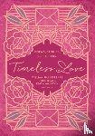 Shakespeare, William, Keats, John, Wharton, Edith - Timeless Love
