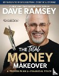 Ramsey, Dave - The Total Money Makeover Updated and Expanded