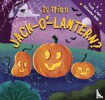 Sobotka, Amanda - Is This a Jack-O'-Lantern?