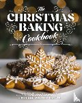 Editors of Cider Mill Press - The Christmas Baking Cookbook