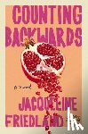 Friedland, Jacqueline - Counting Backwards