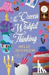 Johnson, Milly - The Queen of Wishful Thinking