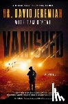 Jeremiah, Dr. David - Vanished