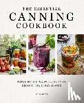 Bravo, Molly - The Essential Canning Cookbook