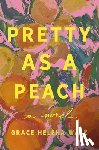 Walz, Grace Helena - Pretty as a Peach