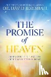 Jeremiah, Dr. David - The Promise of Heaven