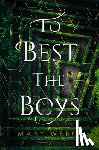 Weber, Mary - To Best the Boys
