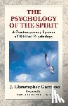 Garrison, J Christopher - The Psychology of the Spirit
