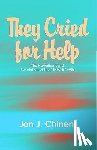 Chinen, Jon J - They Cried for Help