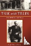 Carver, Nancy Ellen - Talk with Tilles