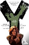 Vaughan, Brian K. - Y: The Last Man Book Two - The Last Man Book Two