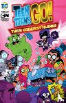 Various - Teen Titans Go! - Their Greatest Hijinks