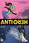 Quinn, Kate Karyus, Lunetta, Dimitria - Anti/Hero