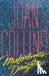 Collins, Joan - Misfortune's Daughters