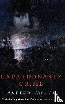 Taylor, Andrew - An Unpardonable Crime