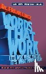 Luntz, Frank - Words That Work: It's Not What You Say, It's What People Hear