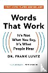 Luntz, Frank - Words That Work