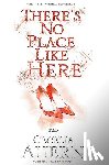Ahern, Cecelia - There's No Place Like Here