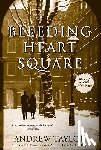 Taylor, Andrew - Bleeding Heart Square