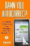 Jillian Madison - Damn You, Autocorrect!