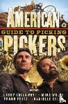 Callaway, Libby, Wolfe, Mike - American Pickers Guide To Picking