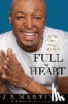 J.R. Martinez - Full of Heart