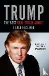 Trump, Donald J. - Trump: The Best Real Estate Advice I Ever Received