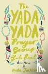 Jackson, Neta - The Yada Yada Prayer Group Gets Real